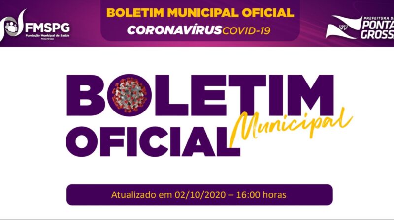 Prefeitura de Ponta Grossa divulga Boletim Oficial com informações sobre o cenário do coronavírus na cidade