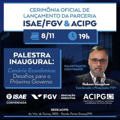 ACIPG e Fundação Getúlio Vargas firmam parceria