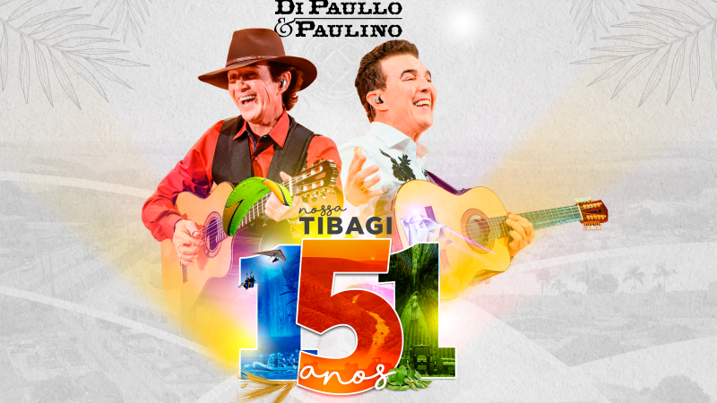 Di Paullo & Paulino abrem as comemorações do aniversário de Tibagi