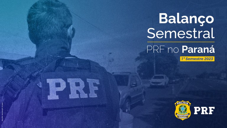 PRF no Paraná tem o melhor resultado em quatro anos no combate ao crime