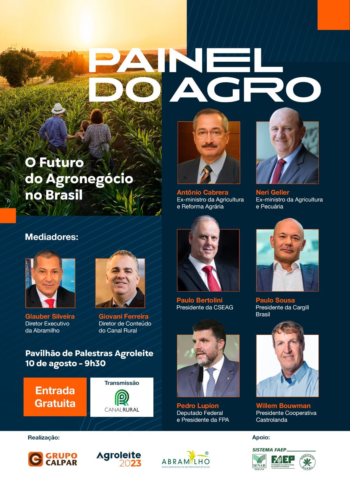 Ex-ministros, deputado e outras lideranças participam de debate no Agroleite