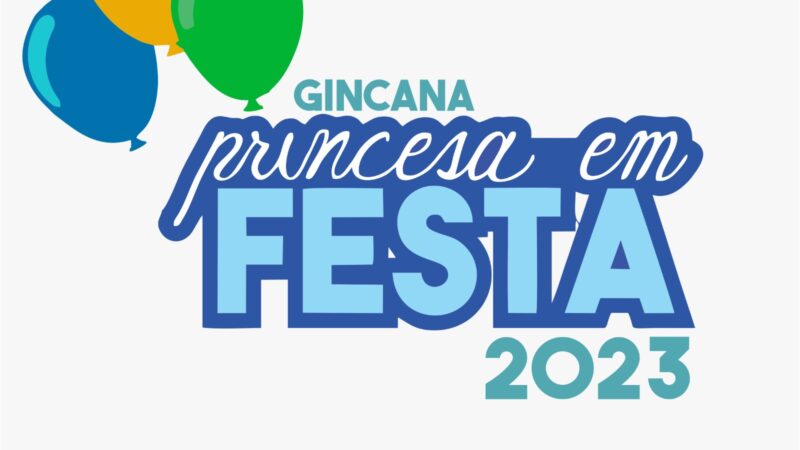Prefeitura abre inscrições para a gincana cultural Princesa em Festa