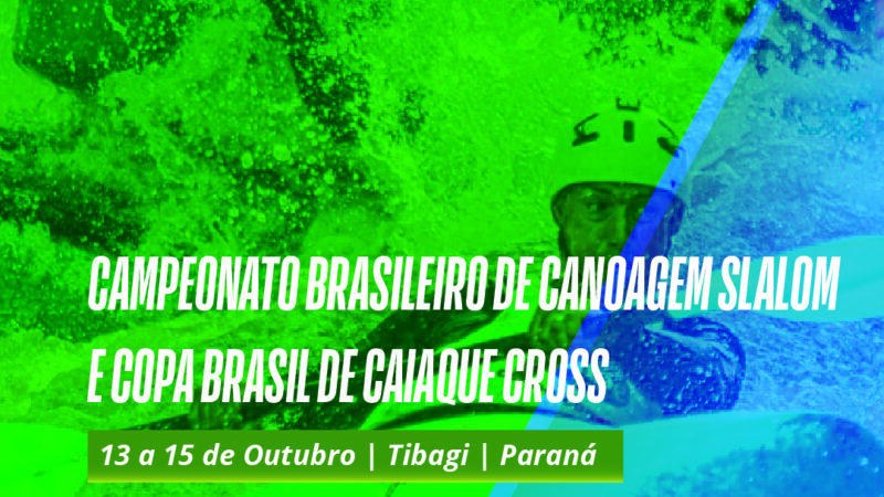 Tibagi sedia o Campeonato Brasileiro de Canoagem Slalom e a Copa do Brasil de Caiaque Cross